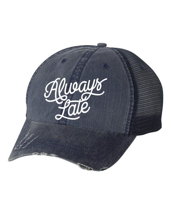 Always Late Embroidered Hat - Amara Luxe Fine Boutique