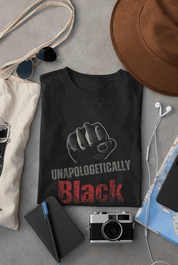 Unapologetically Black T-Shirt | Empowering Statement Tee | Amara Luxe - Amara Luxe Fine Boutique