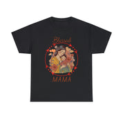 Blessed Mama 2 Heavy Cotton Tee