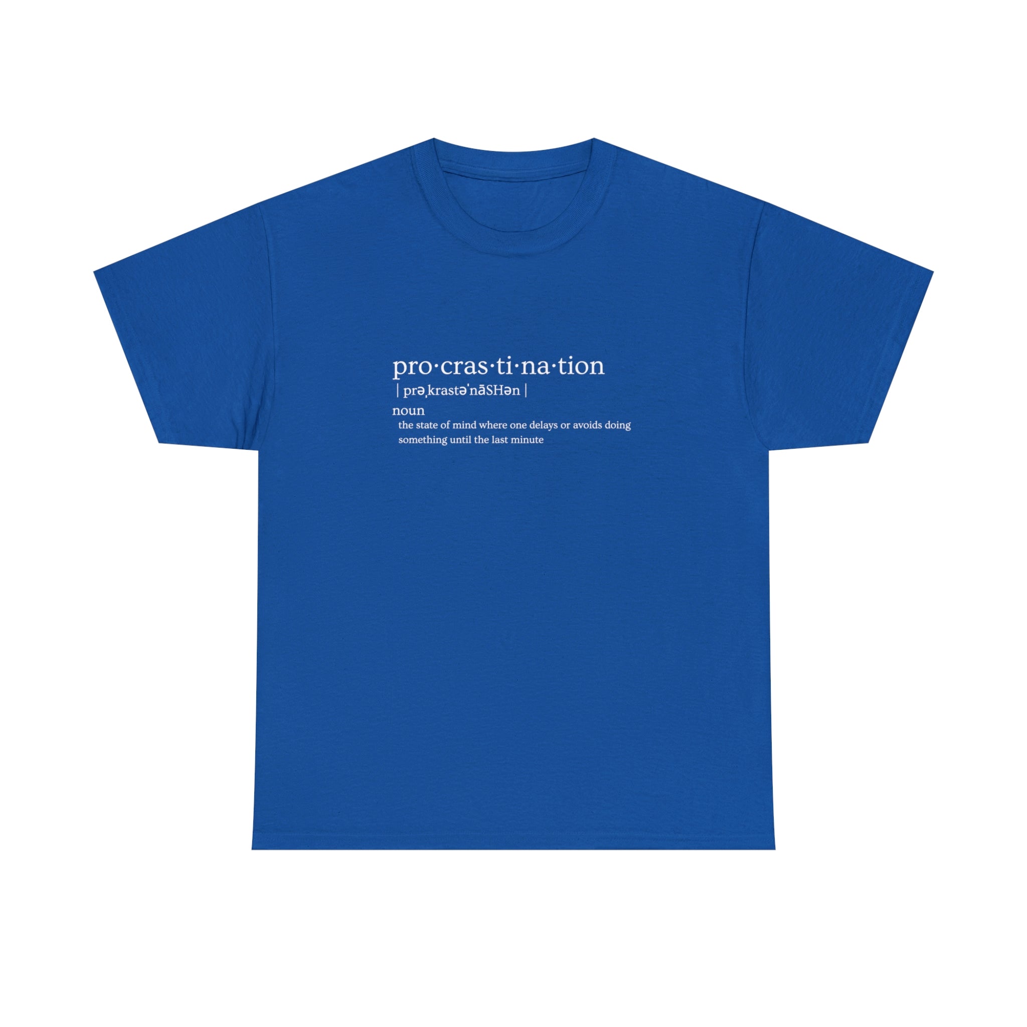 Procrastination Heavy Cotton Tee