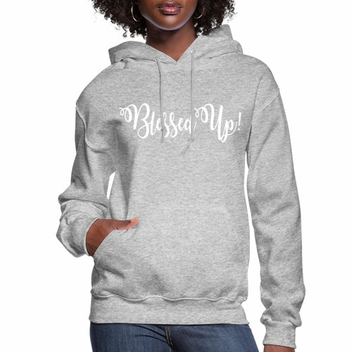 Womens Hoodie - Pullover Hooded Sweatshirt - Graphic/Blessed Up - Amara Luxe Fine Boutique